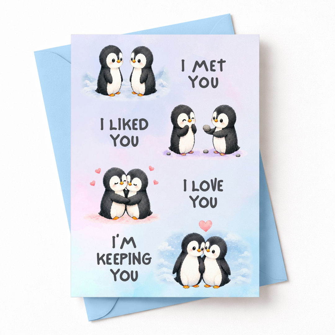 I Met You, I Liked You Romantic Greeting Card