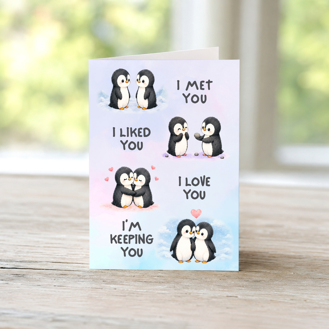 I Met You, I Liked You Romantic Greeting Card